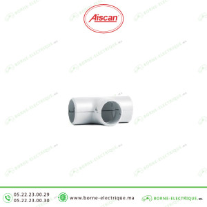 Tés tube PVC AISCAN D16 T25 Casablanca Maroc